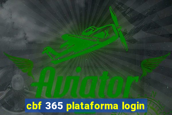 cbf 365 plataforma login